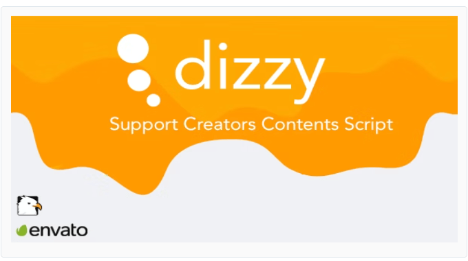 Dizzy - Support Creators Content Script - Codecanyon Free Download